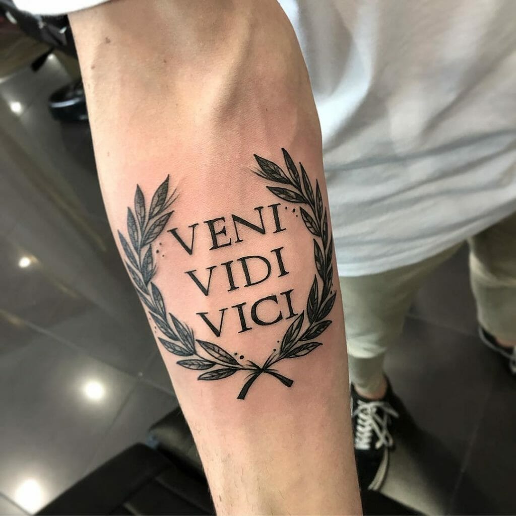 101 Amazing Veni Vidi Vici Tattoo Ideas That Will Blow Your Mind Outsons Men Amp 39 S Fashion Tips