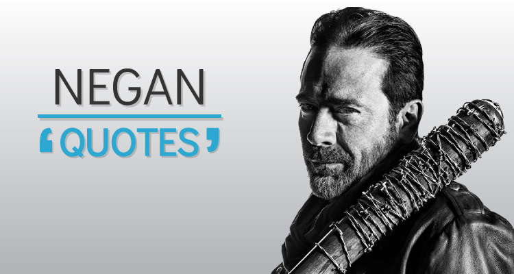 18 Awful Negan Quotes You Can T Help But Laugh At