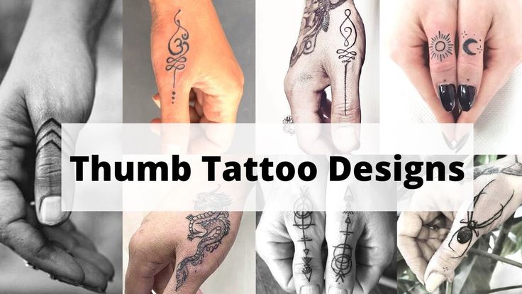 20 Thumb Tattoo Designs Thumb Finger Tattoo Stylish Thumb Tattoos