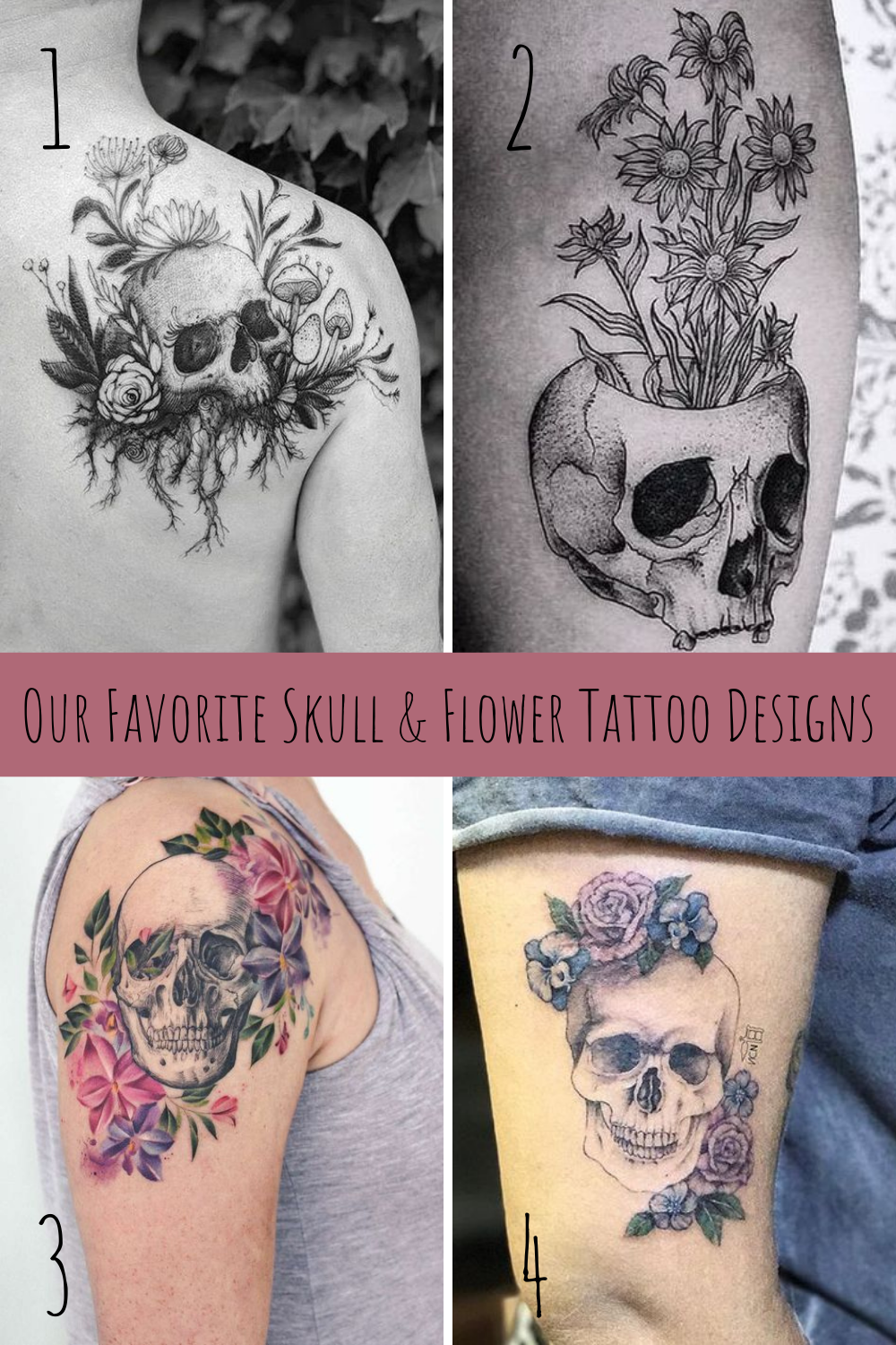 27 Beautiful Skull And Flower Tattoo Ideas Tattooglee Floral Skull Tattoos Skull Tattoo