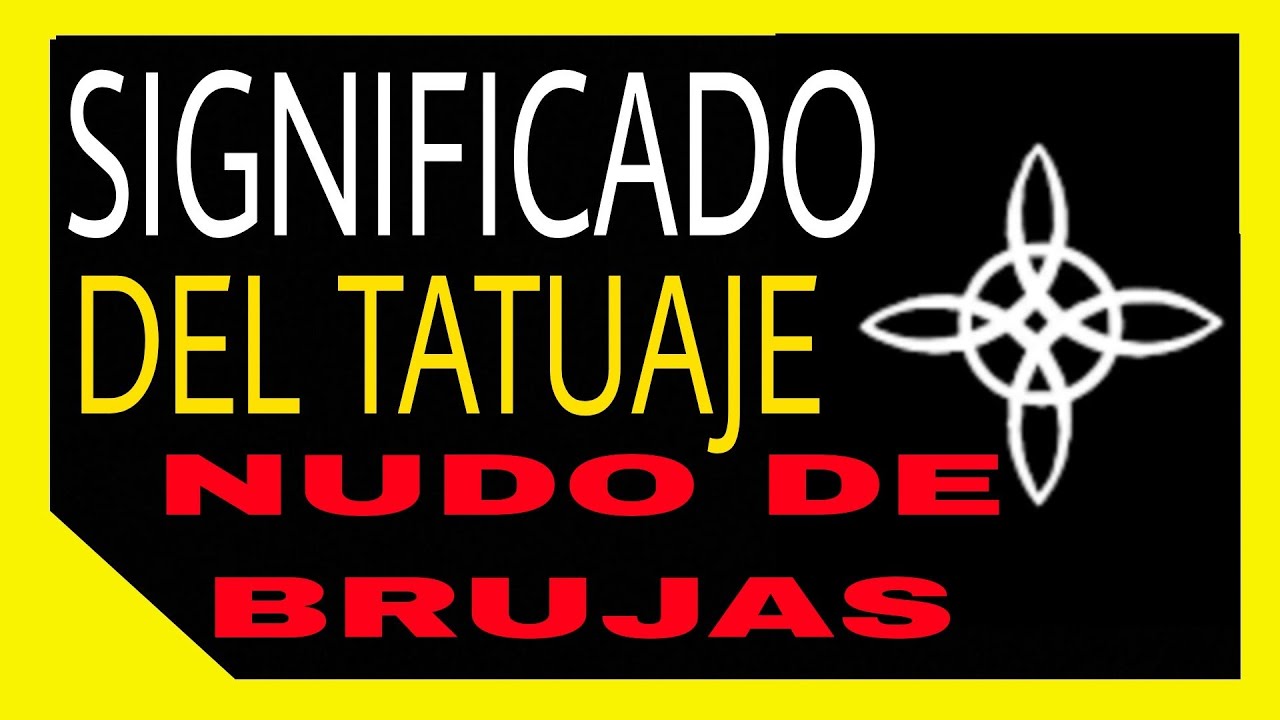 60 Tatuajes De Nudo De Bruja Significado Im Genes Y Dise Os