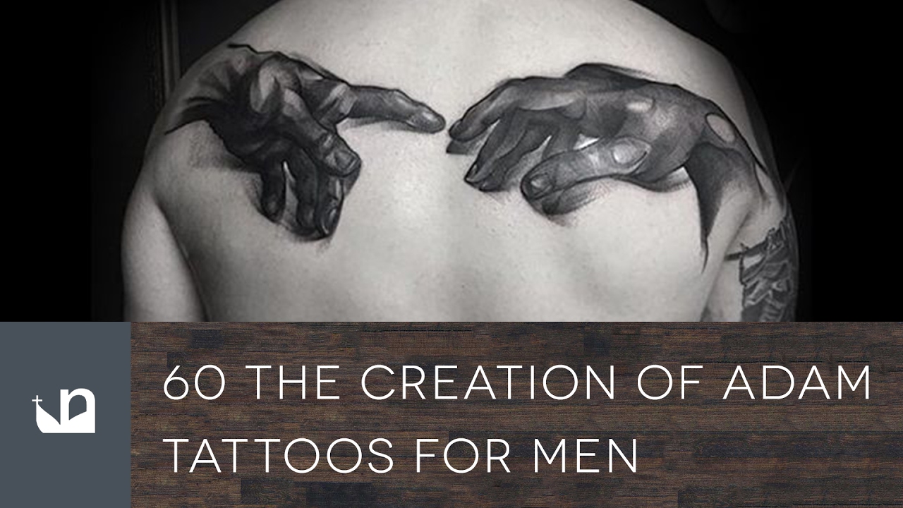 60 The Creation Of Adam Tattoos For Men Youtube