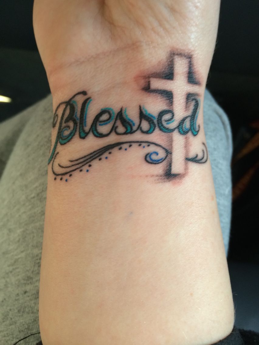 Amp Quot Blessed Amp Quot Wrist Tattoo Inkedspiration Pinterest Wrist Tattoo Tattoo And Tatting