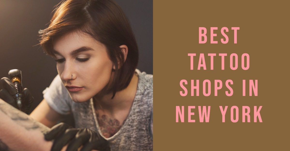 Best Tattoo Shops In New York 2024