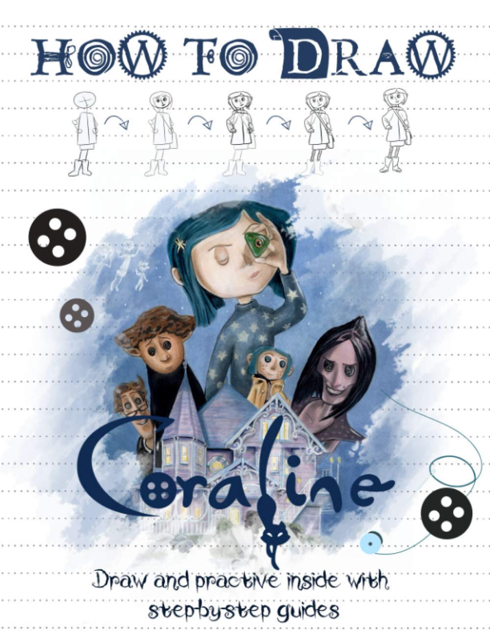 How To Draw Coraline Step By Step Simple And Easy Doovi