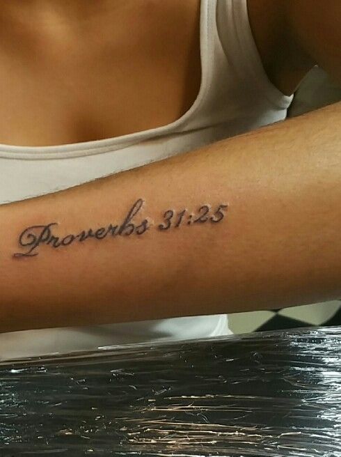 Proverbs 31 25 Biblical Tattoos Proverbs Tattoo Cursive Tattoos