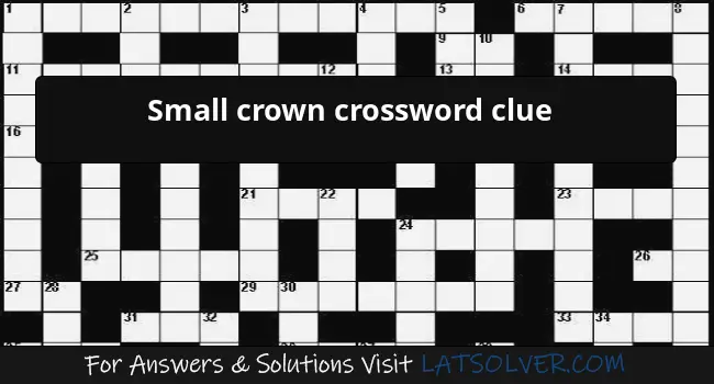 Small Crown Crossword Puzzle Clue