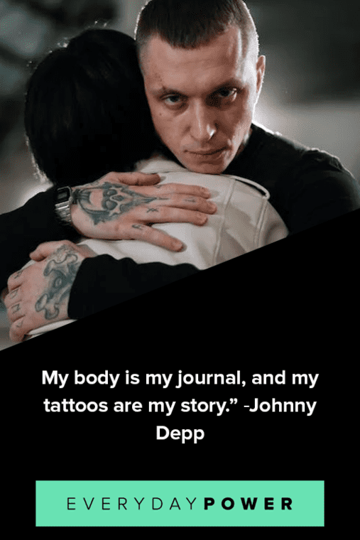 Tattoo Quotes That Will Leave Their Permanent Mark On You Daily