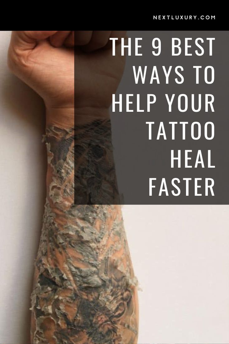 The 9 Best Ways To Help Your Tattoo Heal Faster